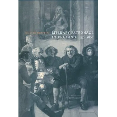 Literary Patronage in England, 1650 1800