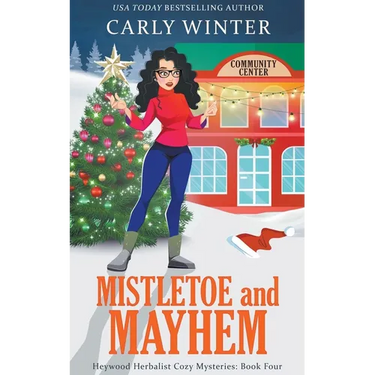 Mistletoe and Mayhem