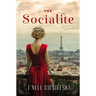 The Socialite: A Novel of World War II