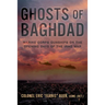 Ghosts of Baghdad: Marine Corps Gunships on the Opening Days of the Iraq War