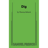 Dig