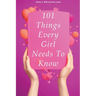 101 Things Every Girl Needs To Know