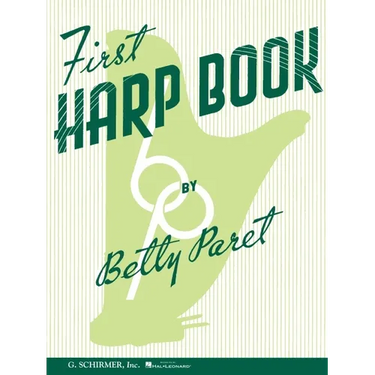 First Harp Book Bety Paret Harp Sheet Music for Beginners Folk and Classical Harp Songbook Learn to Play Harp with Easy Exercises and Songs Music Teac