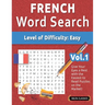 French Word Search - Level of Difficulty: Easy - Vol.1 - Delta Classics - Give Your Eyes a Rest with the Easiest to Read Puzzles on the Market!