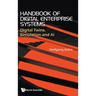 Handbook of Digital Enterprise Systems