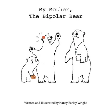 My Mother, The Bipolar Bear