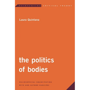 The Politics of Bodies: Philosophical Emancipation with and Beyond Rancière