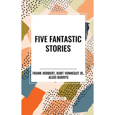 Five Fantastic Stories