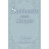 Spirituality Made Simple