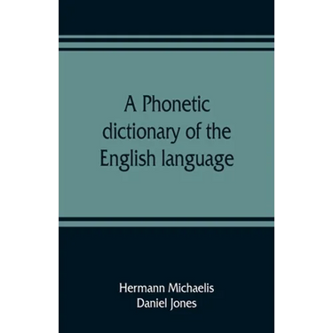 A phonetic dictionary of the English language