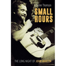 Small Hours: The Long Night of John Martyn