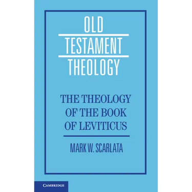 The Theology of the Book of Leviticus