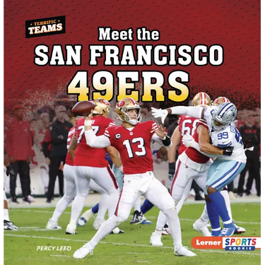 Meet the San Francisco 49ers