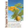 The Language They Speak Is Things to Eat: Poems by Fifteen Contemporary North Carolina Poets