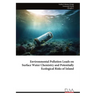 Environmental Pollution Loads on Surface Water Chemistry and Potentially Ecological Risks of Inland