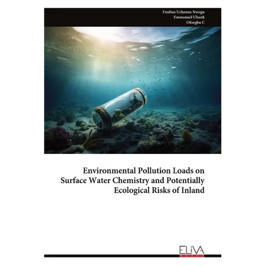 Environmental Pollution Loads on Surface Water Chemistry and Potentially Ecological Risks of Inland