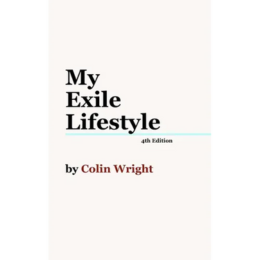 My Exile Lifestyle