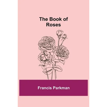 The Book of Roses