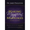 Making Magnificent Marriages