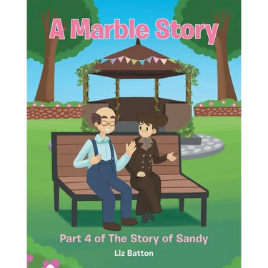 A Marble Story: Part 4 of The Story of Sandy
