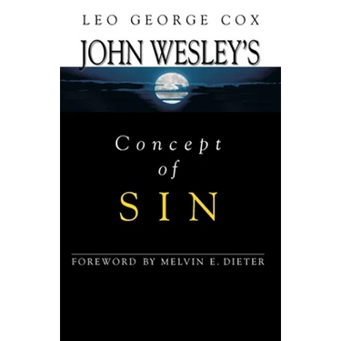 John Wesley's Concept of Sin