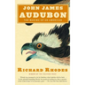 John James Audubon: The Making of an American
