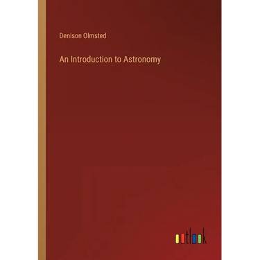 An Introduction to Astronomy