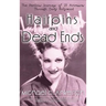 Hairpins and Dead Ends: The Perilous Journeys of 25 Actresses Through Early Hollywood (hardback)