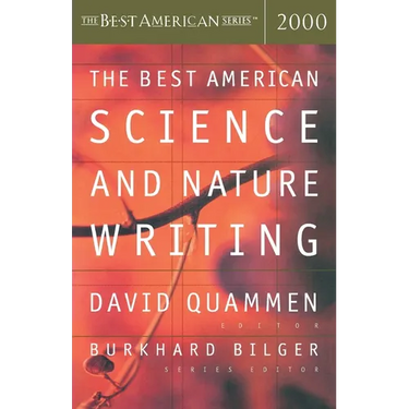 The Best American Science and Nature Writing