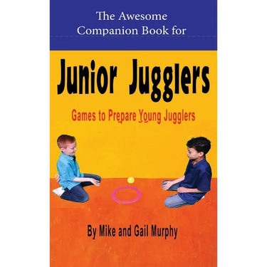 The Awesome Companion Book for Junior Juggling
