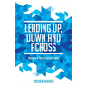 Leading up, down and across: Become a better leader today