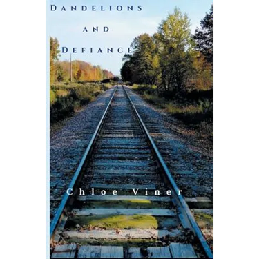 Dandelions and Defiance