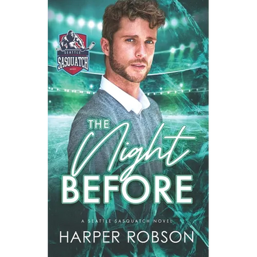 The Night Before: A Seattle Sasquatch M/M Holiday Romance