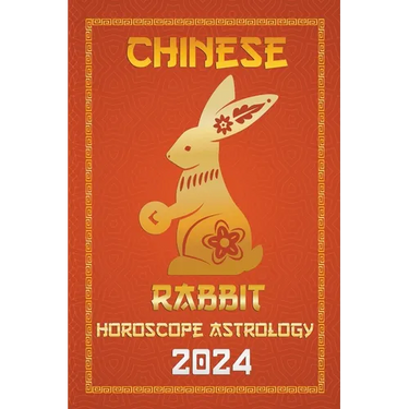 Rabbit Chinese Horoscope 2024