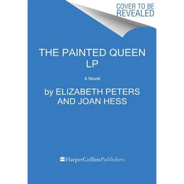 The Painted Queen: An Amelia Peabody Novel of Suspense