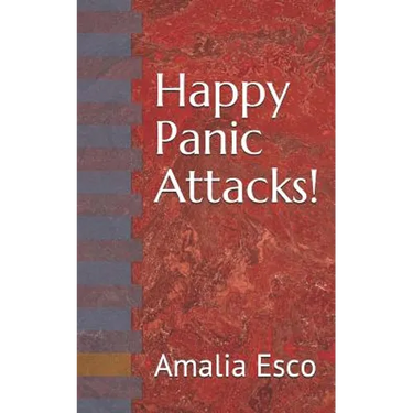 Happy Panic Attacks!
