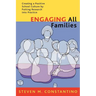 Engaging All Families: Creating a Positive School Culture by Putting Research Into Practice