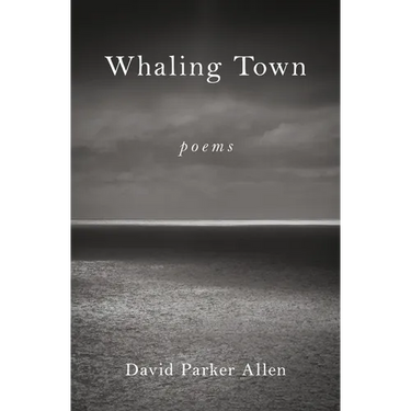 Whaling Town: Poems