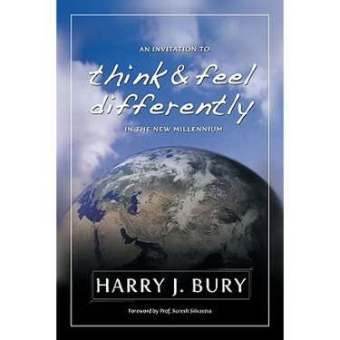 An Invitation to Think and Feel Differently in the New Millennium