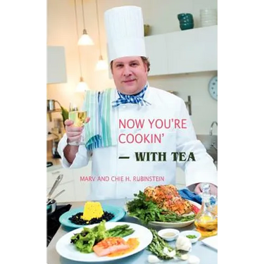 Now You're Cookin'-with Tea
