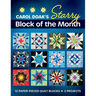 Carol Doak's Starry Block of the Month: 12 Paper-Pieced Quilt Blocks, 3 Projects