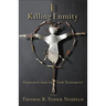 Killing Enmity: Violence and the New Testament