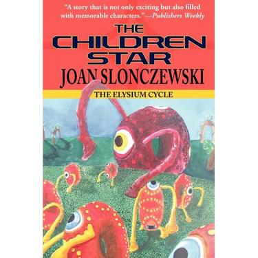 The Children Star - An Elysium Cycle Novel