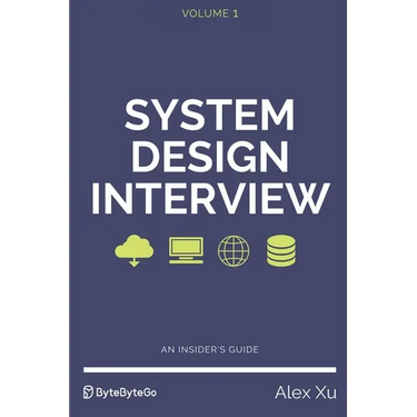 System Design Interview - An insider's guide