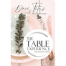 The Table Experience: Commemorative Edition
