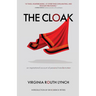 The Cloak: An inspirational account of personal transformation