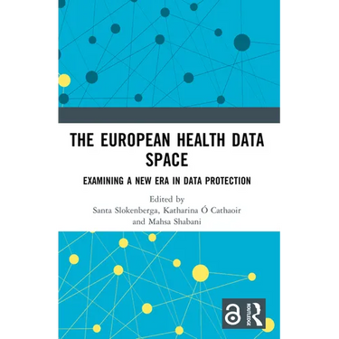 The European Health Data Space: Examining A New Era in Data Protection
