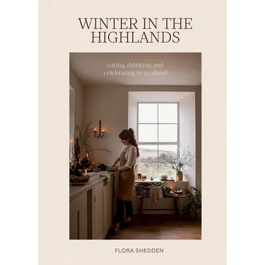 Winter in the Highlands: Eating, Drinking and Celebrating in Scotland