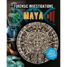 Forensic Investigations of the Maya