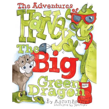 The Adventures of Harvey the Big Green Dragon